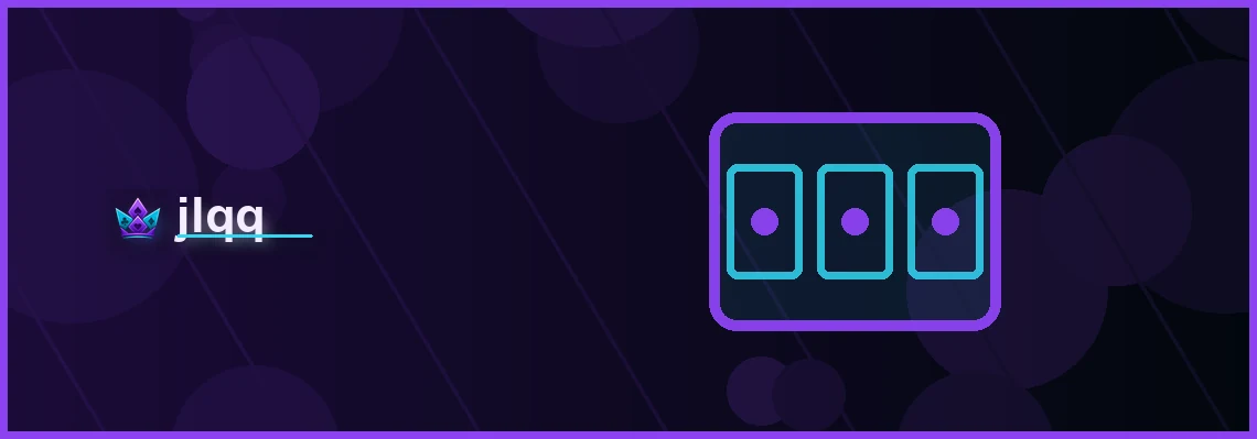 jlqq slots full-width visual guide 1